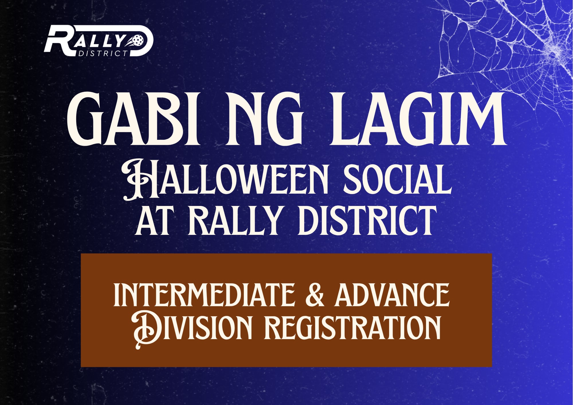 Rally District Halloween Open Play - Intermediate to Advanced
